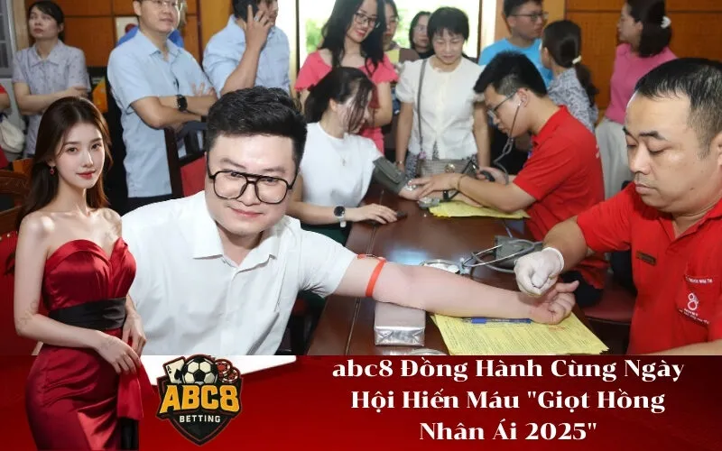 abc8 Đồng Hành Cùng Ngày Hội Hiến Máu Giọt Hồng Nhân Ái 2025