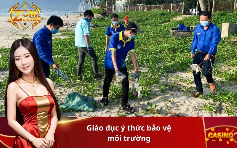 Giáo dục ý thức bảo vệ môi trường