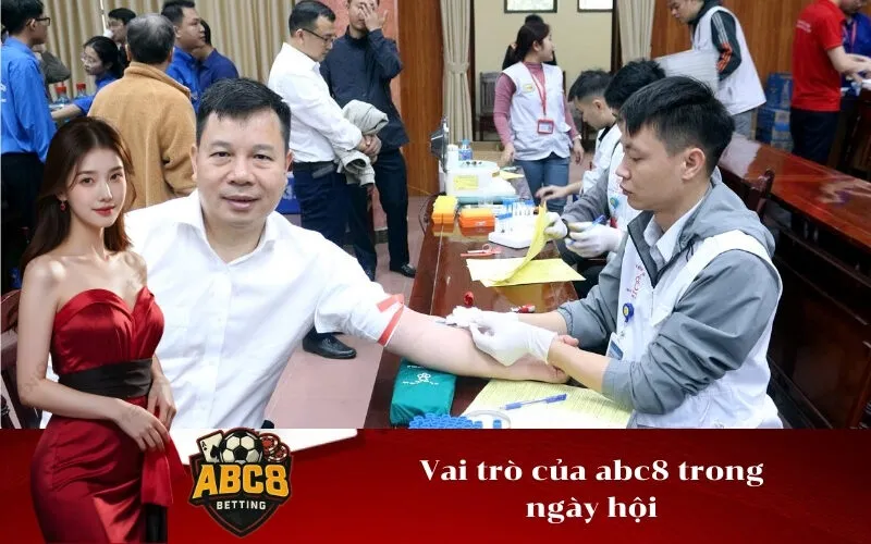 Vai trò của abc8 trong ngày hội